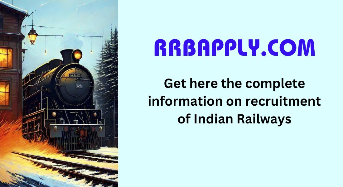 RRBAPPLY GOV IN Rrbapply Gov In 2 Lakh Indian Railway Vacancies