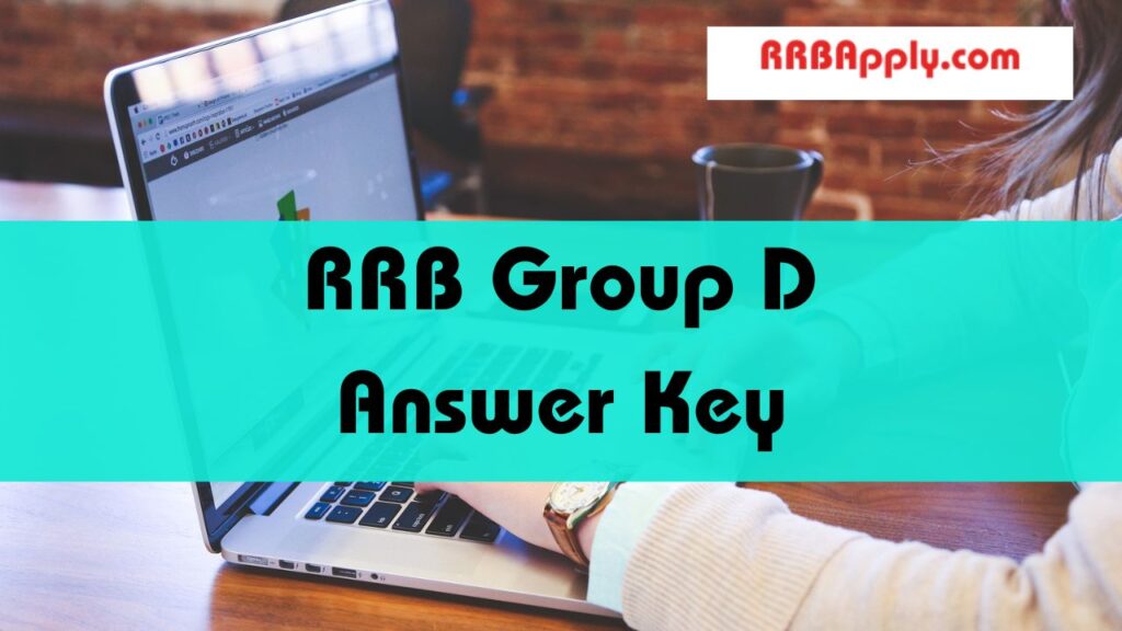 RRB Group D Answer Key 2024