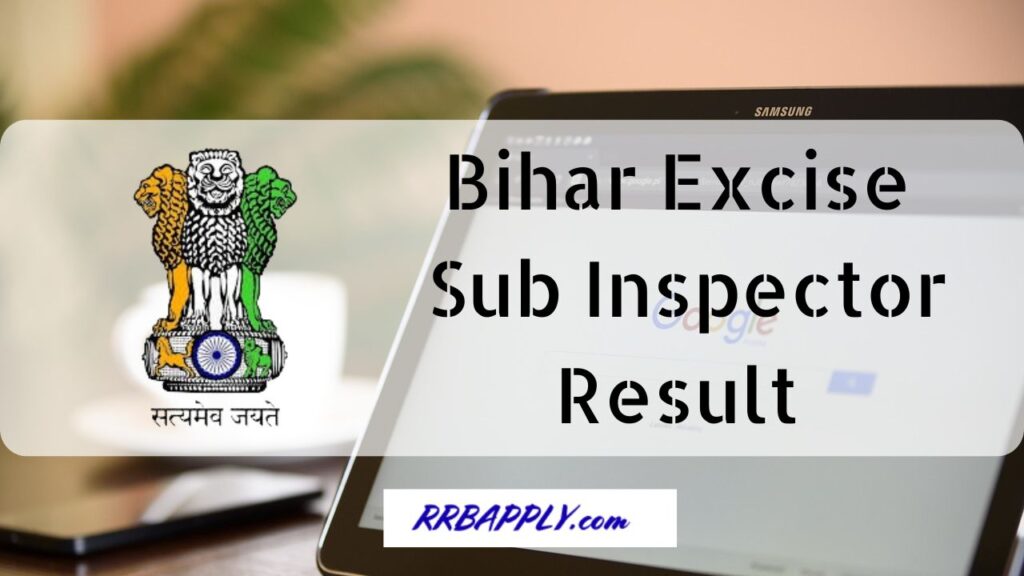 Bihar Excise SI Result 2024, BPSSC Excise SI Cut Off & Merit List Direct Link is shared on this page for aspirants.
