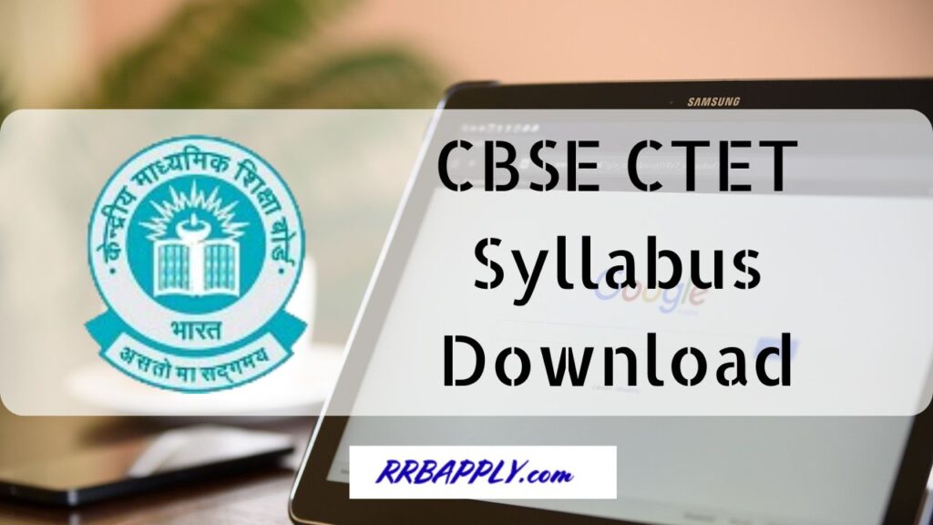 CTET Syllabus 2024 is provided here. Aspirants can check complete Syllabus for CTET Exam along with CTET Exam Pattern 2024.