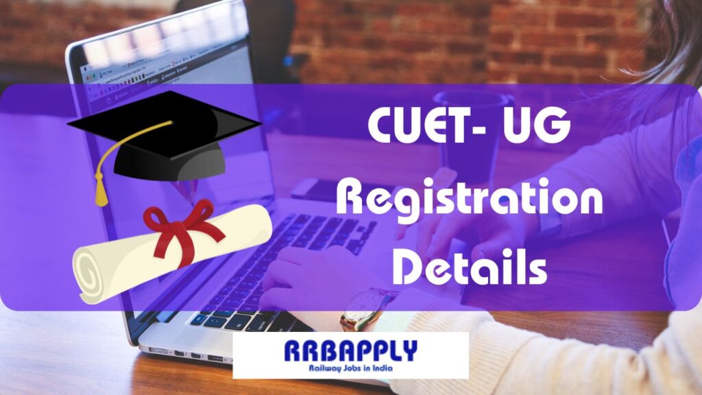 CUET UG Registration 2024