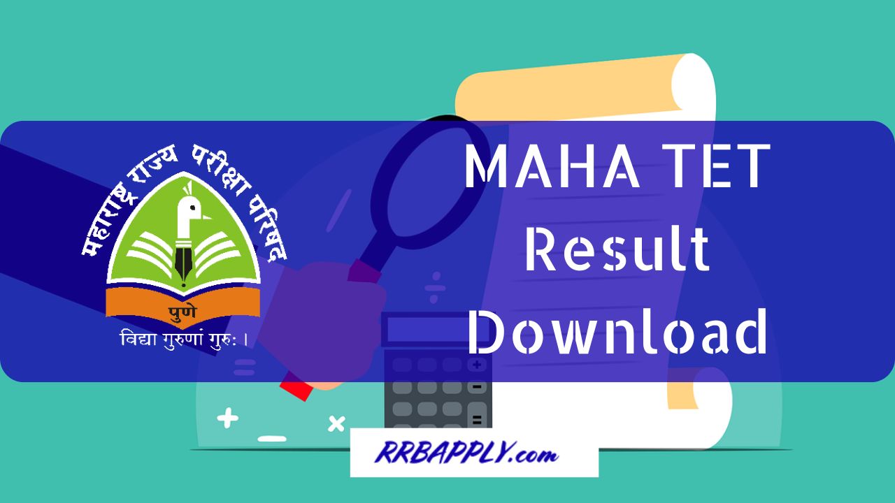 MAHA TET Result 2024, Maharashtra TET Results & Score Card Download