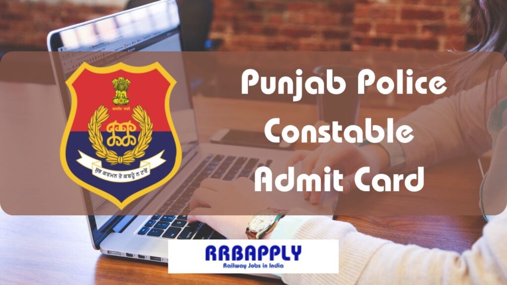 Punjab Police Constable Admit Card 2024 & Exam Date update in c/w Sipahi Recruitment is shared on this page for the aspirants.