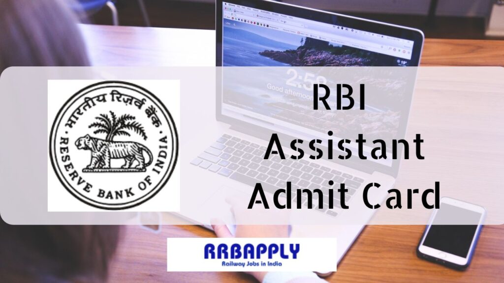 RBI Assistant Admit Card 2024