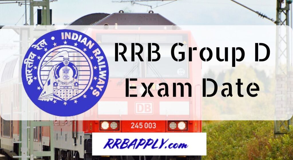 RRB Group D Exam Date 2024, RRC Group D Exam Date 2024, CBT Schedule of Railway Group D @ indianrailways.gov.in is shared here.