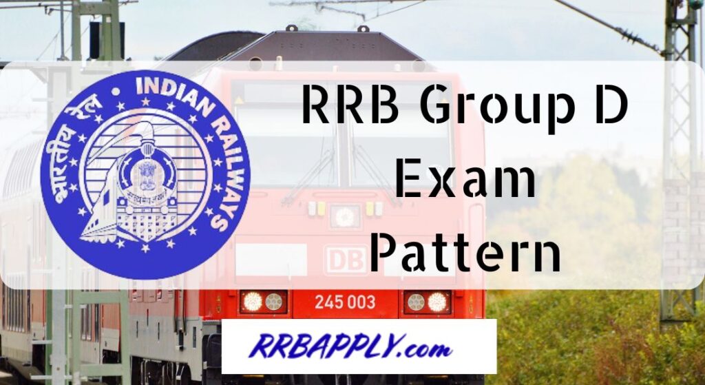 New RRC Group D Question Paper Pattern 2024 mentioned here. Candidates can see RRB Group D Exam Pattern 2024 and Preparation Tips.