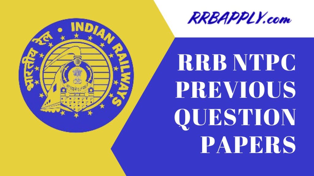 RRB NTPC Previous Papers and the CBT 1/2 Old Question Paper PDF Direct Download Link is shared on this page for the aspirants.