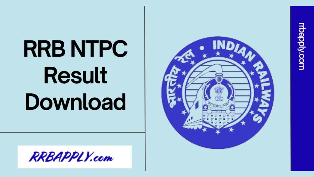 RRB NTPC Result 2024: Railway Recruitment Board NTPC Result 2024 Direct Link for both the CBT 1 / CBT 2 is shared on this page for aspirants.