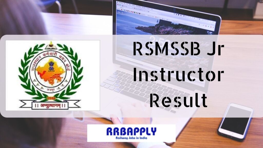 RSMSSB Junior Instructor Result 2024, JI Cut Off & Merit List Direct Download Link is shared on this page for the aspirants.