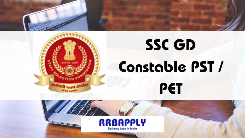 SSC GD Constable PST / PET