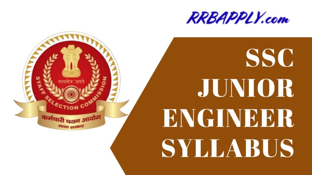 SSC JE Syllabus 2024: Check SSC Junior Engineer Examination Paper 1 & 2 Syllabus & Exam Pattern shared in detail for the aspirants.