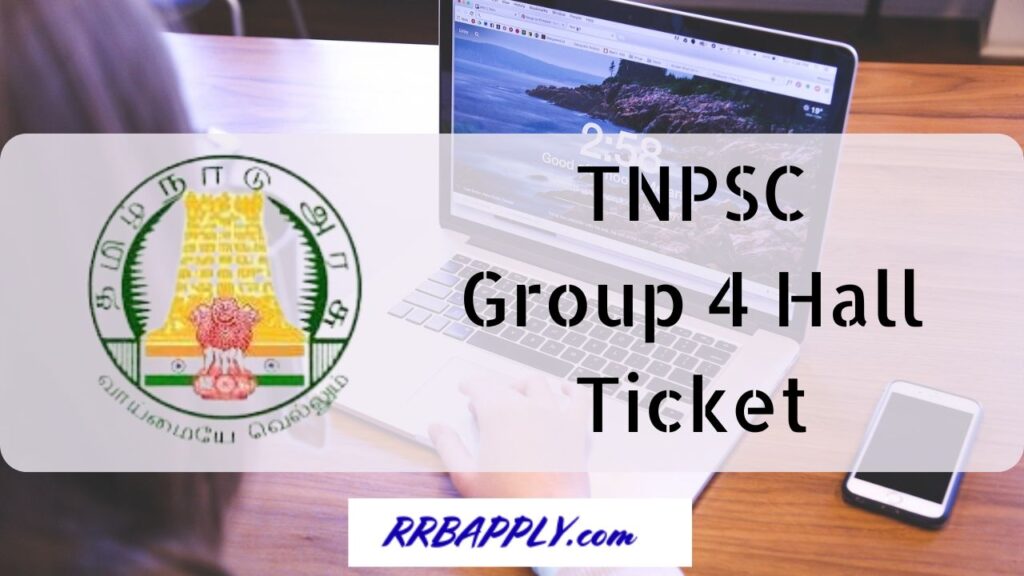 TNPSC Group 4 Hall Ticket 2024, Direct Link to Admit Card @ tnpsc.gov.in is shared on this page to let the aspirants download the same.
