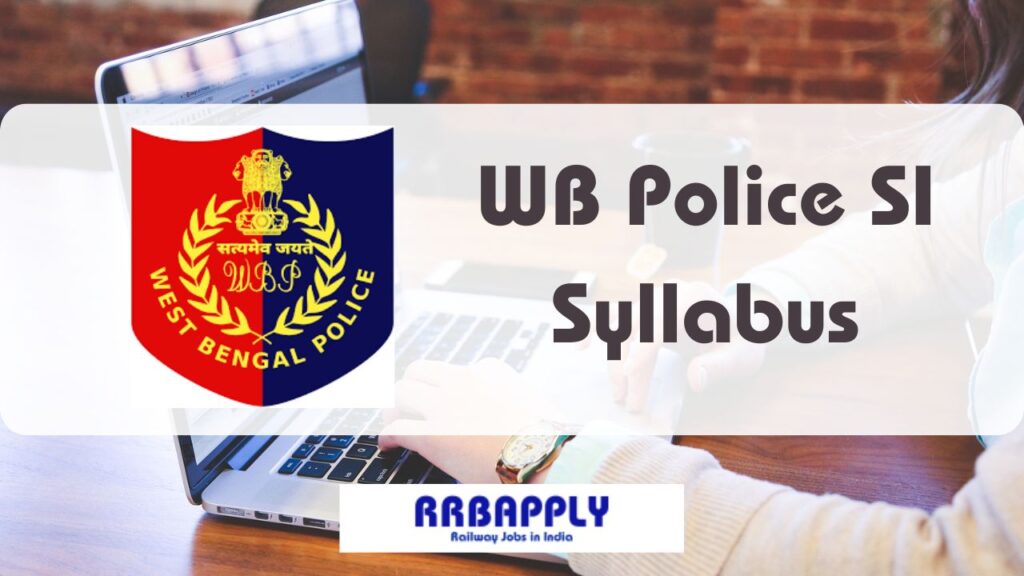 WB Police SI Syllabus 2024
