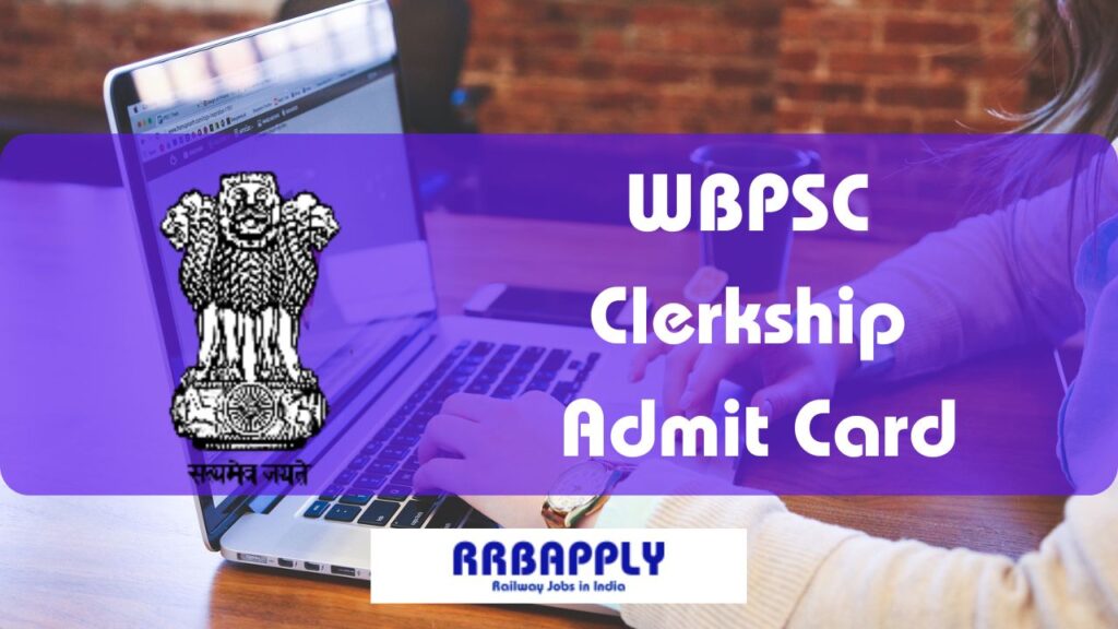 WBPSC Clerkship Admit Card 2024, Prelims Call Letter Direct Link is shared on this page for the aspirants.