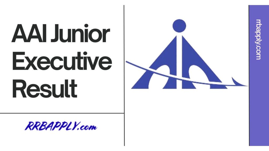 AAI Junior Executive & Manager Result 2024: Airport Authority of India or AAI result for Junior Executive / Manager Result is available on this page.