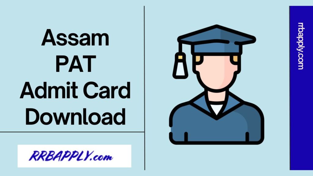 Assam PAT Admit Card 2024, Polytechnic Admission Test Hall Ticket Direct Download Link is shared on this page for the interested aspirants.