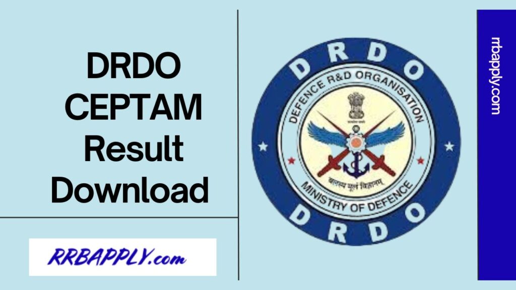 DRDO CEPTAM Result 2024, Sr Technical Assistant ‘B’ Result & Cut Offs PDF Direct Download Link is shared on this page for the aspirants here
