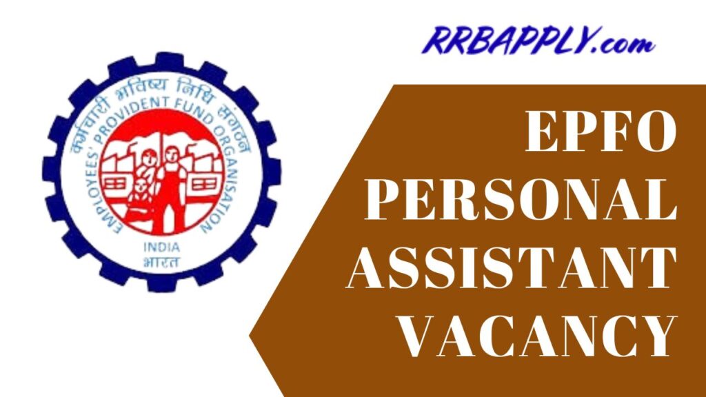 Latest EPFO PA Notification 2024 is released from UPSC. Check out the details about UPSC EPFO Personal Assistant Recruitment 2024 from here.