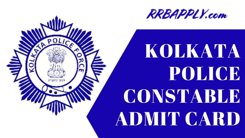 Kolkata Police Constable Admit Card 2025 Direct Download Link to fetch the Hall Ticket is shared on this page for the ease of the candidates.