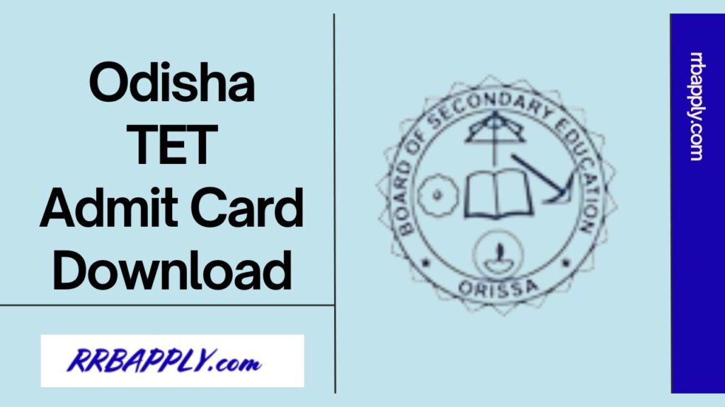 OTET Admit Card 2024- Odisha TET Hall Ticket Direct Link for Paper 1 & 2 is shared on this page for the aspirants who are going to appear.