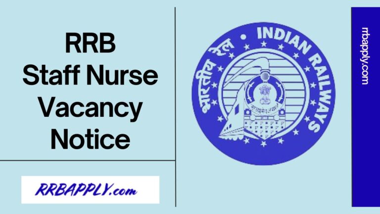 RRB Staff Nurse Recruitment 2024, Apply Online Ends Today @ Rrbapply ...