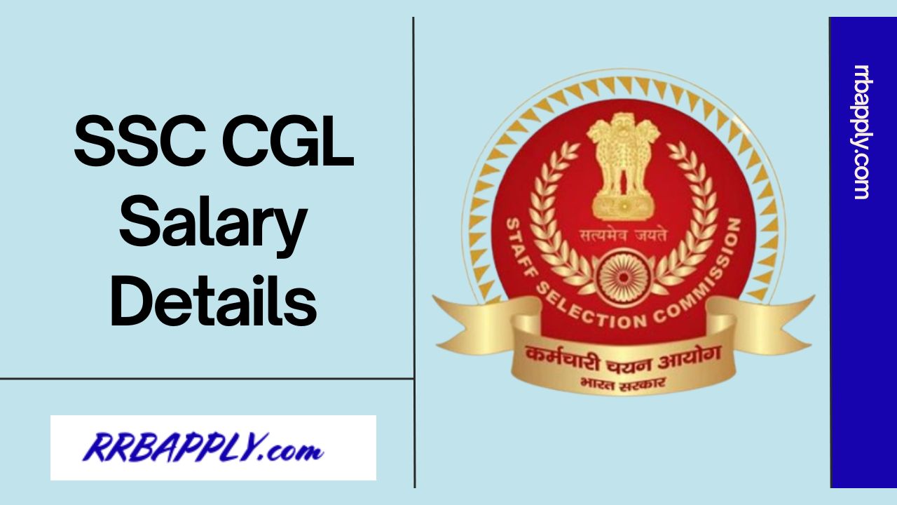 What Is Ssc Cgl Salary