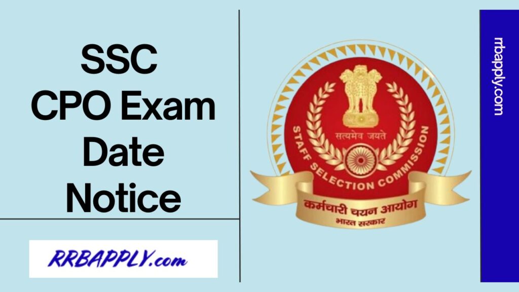 SSC CPO Exam Date 2025 are mentioned here. Exam appearing candidates can check SSC CPO SI, ASI Exam Date from this page.