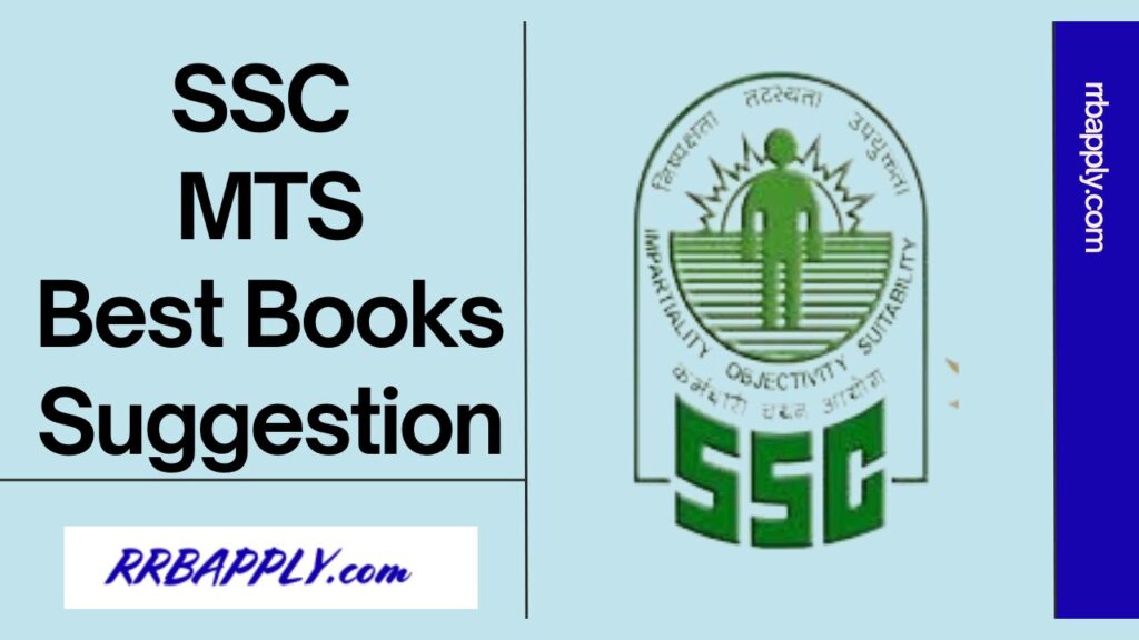 SSC MTS Books 2024, Multi-Tasking Staff Best Books for Preparation is discussed with the subject wise suggested books are available here