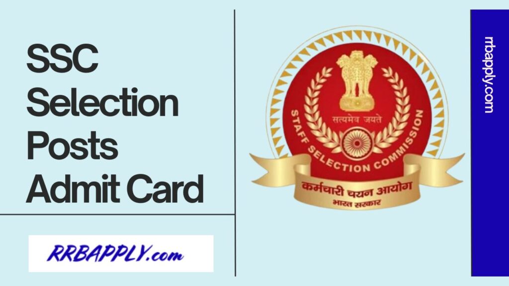 SSC Selection Post Admit Card 2024 Out, Get Phase 12 Call Letter Direct Link shared on this page for the aspirants to appear for the exam.