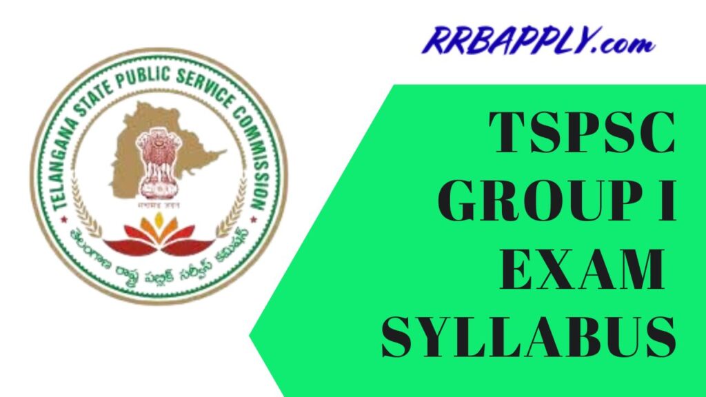 TSPSC Group 1 Syllabus 2024 for the Prelims and Mains Exam Pattern is shared on this page for the aspirants to have a perfect preparation.