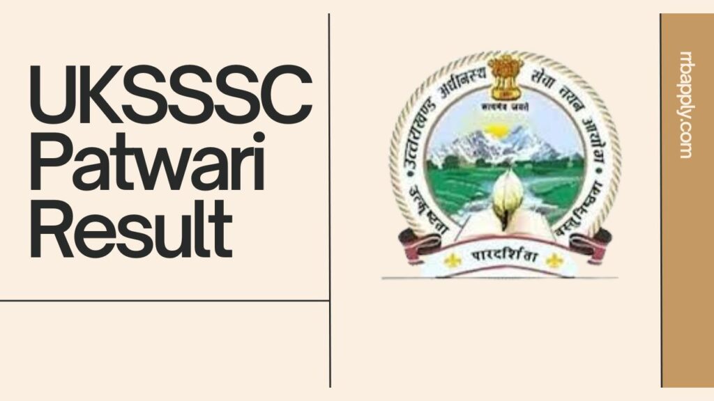 UKSSSC Patwari Result 2024, Uttarakhand Lekhpal / Patwari Cut Off Marks & Merit List Pdf Direct Download Link is shared on this page.