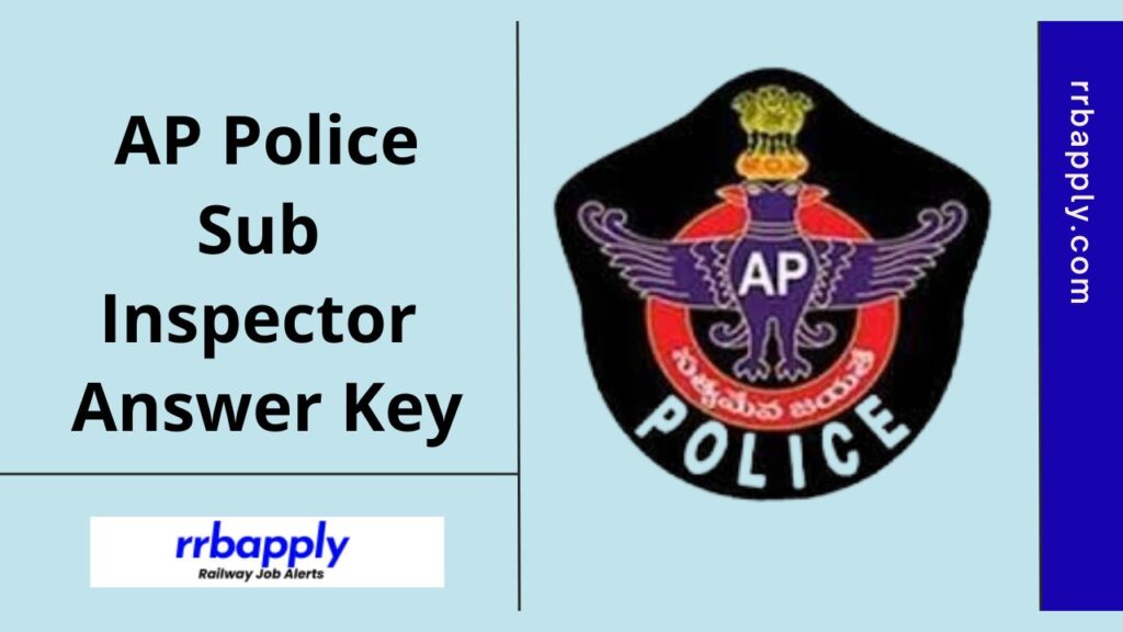 AP Police SI Answer Key 2024 according to the Question SET of Sub Inspector Recruitment 2023-24. Check the details from this page.