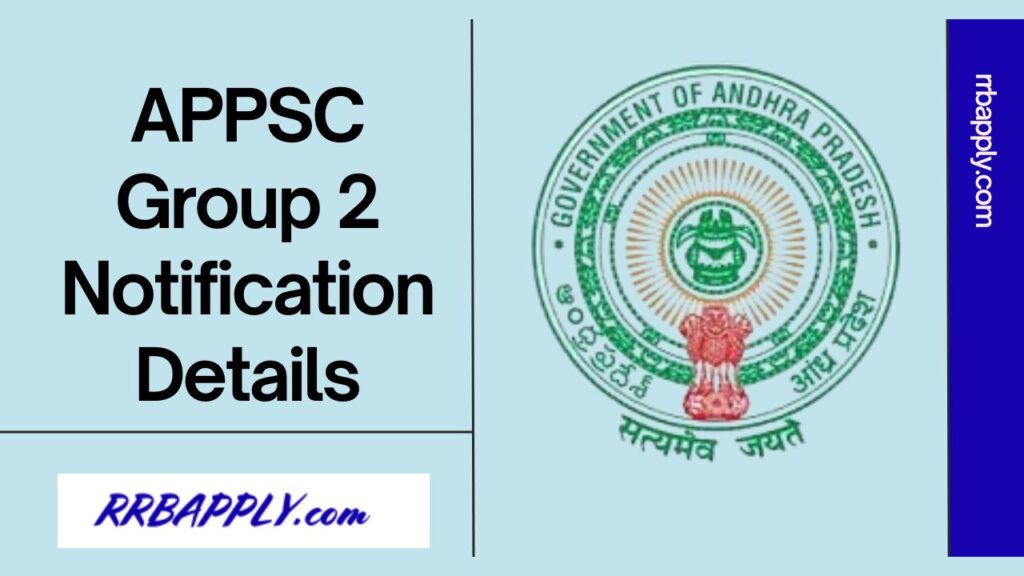 APPSC Group 2 Notification 2024: Apply Online, Syllabus, Books, Hall Ticket, Key, Result, Cut Off @ psc.ap.gov.in is shared on this page.