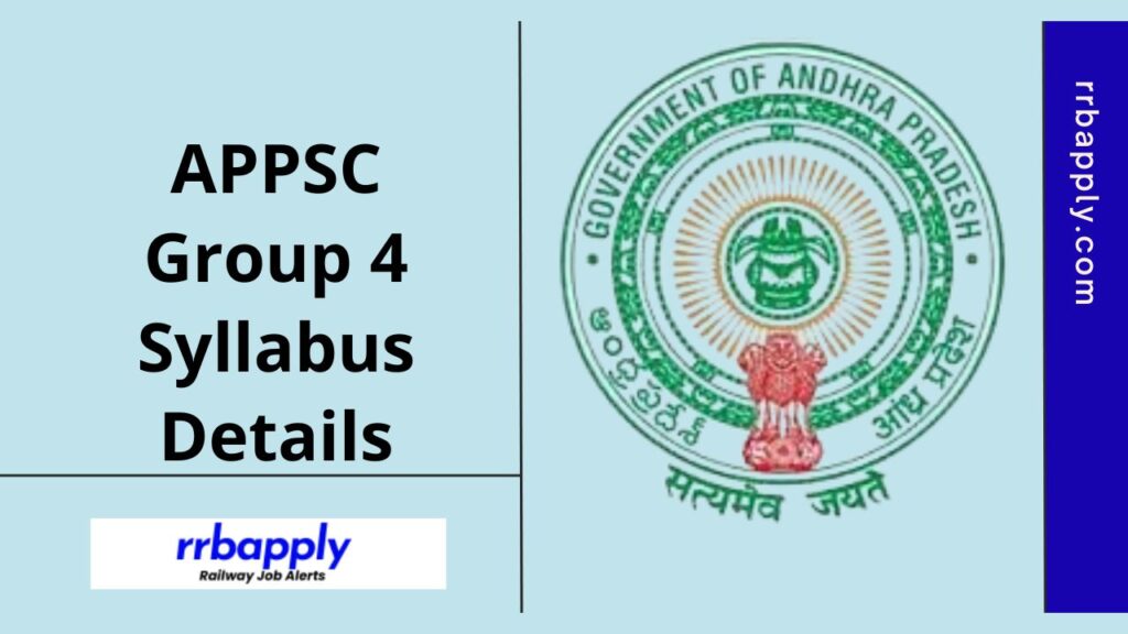 APPSC Group 4 Syllabus 2024, ఆంధ్రప్రదేశ్ గ్రూప్ IV సర్వీసెస్ పరీక్ష నమూనా Apply Online Link is shared on this page for aspirants,