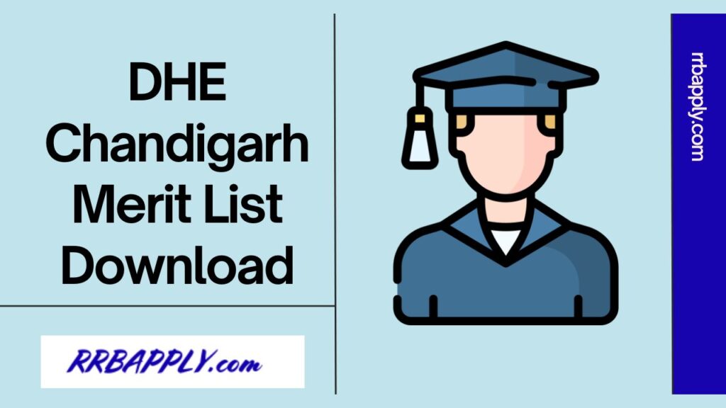 DHE Chandigarh Merit List 2024 in c/w BBA, BCA & BCOM Centralised Admission at the Gvt & Govt aided colleges is shared here with direct link.