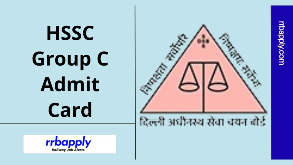 HSSC Group C Admit Card 2024, Haryana Group C Exam Date / Call Letter Update with the Direct Link to Hall Ticket is shared on this page.