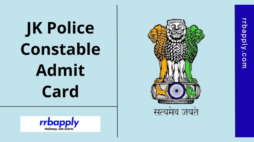 JK Police Constable Admit Card 2024, Get Jammu & Kashmir Constable Recruitment 2024 Hall Ticket Direct Link @ jkssb.nic.in through the link.