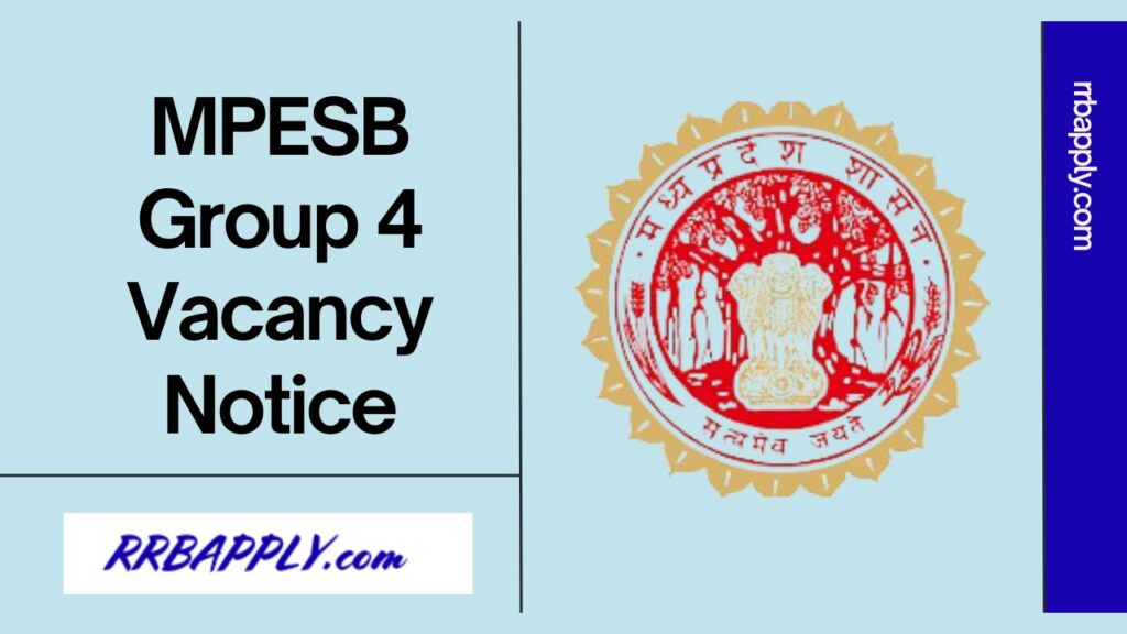 MPESB Group 4 Recruitment 2024: Madhya Pradesh Group IV Vacancy 2024 Notification Details like Eligibility, Vacancy & Online Application Here