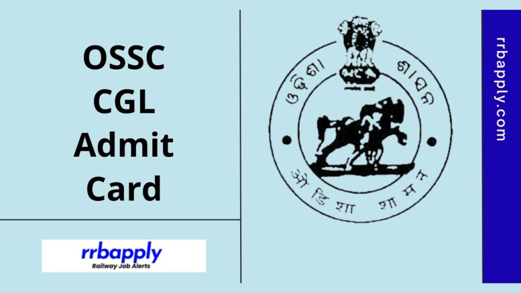 OSSC CGL Admit Card 2024 Direct Download Link is shared on this page for the aspirants who are willing to download the call letter.