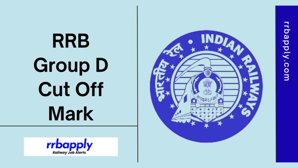 RRB Group D Cut Off 2024, RRB Wise Cut Off Marks Direct Link is shared here to let the aspirants have an idea of the selection criteria.