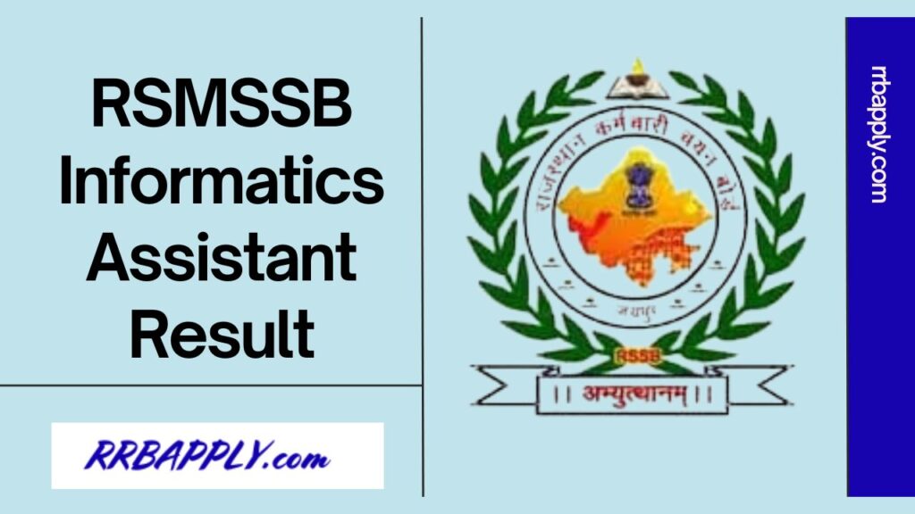 RSMSSB Informatics Assistant Result 2024 - Check Rajasthan Informatics Assistant Recruitment Written Exam Result through the Direct Link Here