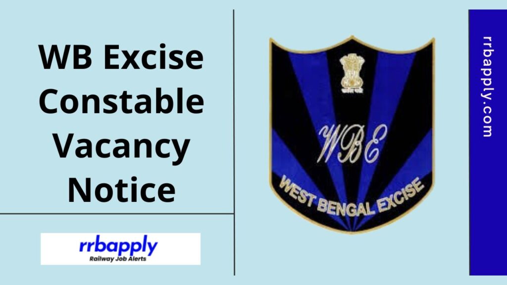 WB Excise Constable Recruitment 2024: West Bengal Police Excise Constable Recruitment 2024 Notification Details are shared on this page.