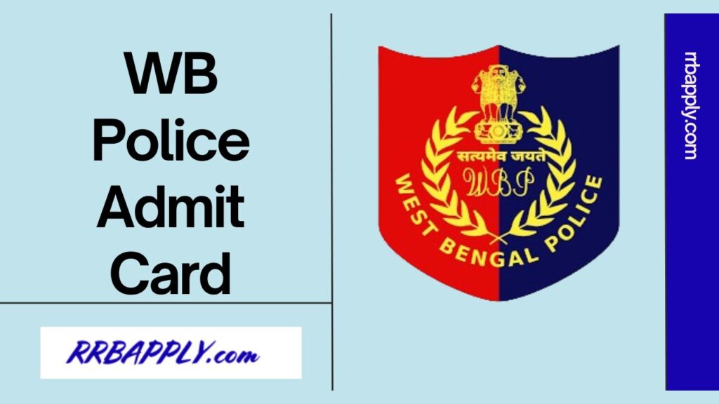 WB Police Admit Card 2024: Get West Bengal Police Constable & SI Hall Ticket Direct Link with Exam Schedule as it is shared on this page.