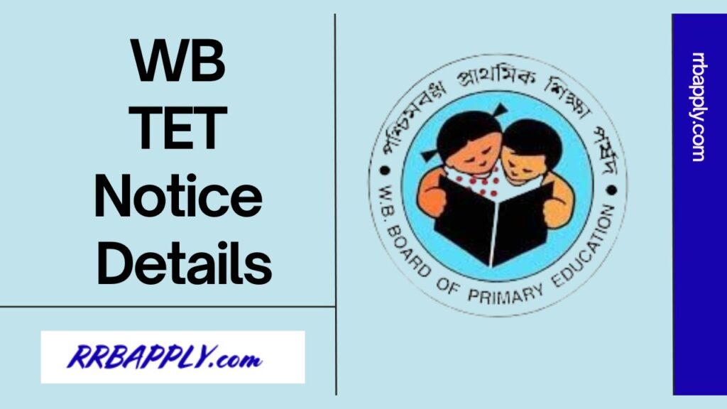 WB TET 2024 Notification: WB Primary TET Eligibility, Application Form Direct Link is shared here for the aspirants on this page.