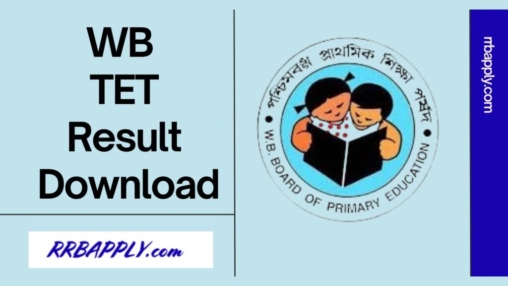 WB TET Result 2024: Check WBBPE Primary TET Result 2024 cum merit list of the candidates through the direct link shared on this page.