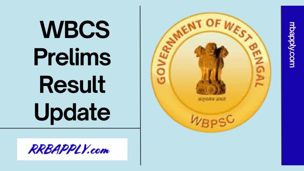 WBCS Prelims Result 2024 is released now at psc.wb.gov.in. Applicants can follow the direct link shared on this page to check the result.