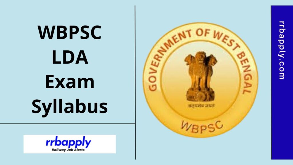 WBPSC Livestock Development Assistant Syllabus 2024 and Exam Pattern is shared on this page for the aspirants to prepare.