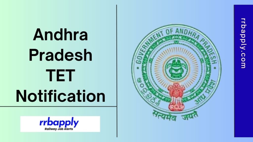 AP TET 2024 Notification, Eligibility, Paper details & Application Form details with the Direct Link to Registration is shared on this page.