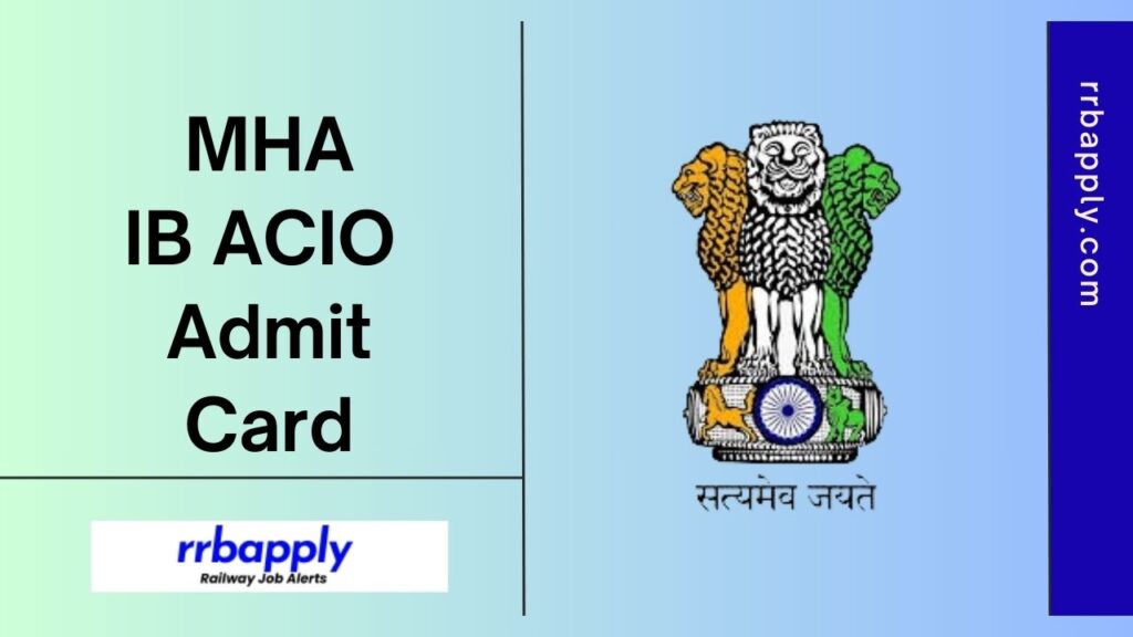 IB ACIO Admit Card 2024: MHA Intelligence Bureau ACIO Grade 2 Admit Card 2024 Direct Link to download the same is shared on this page.