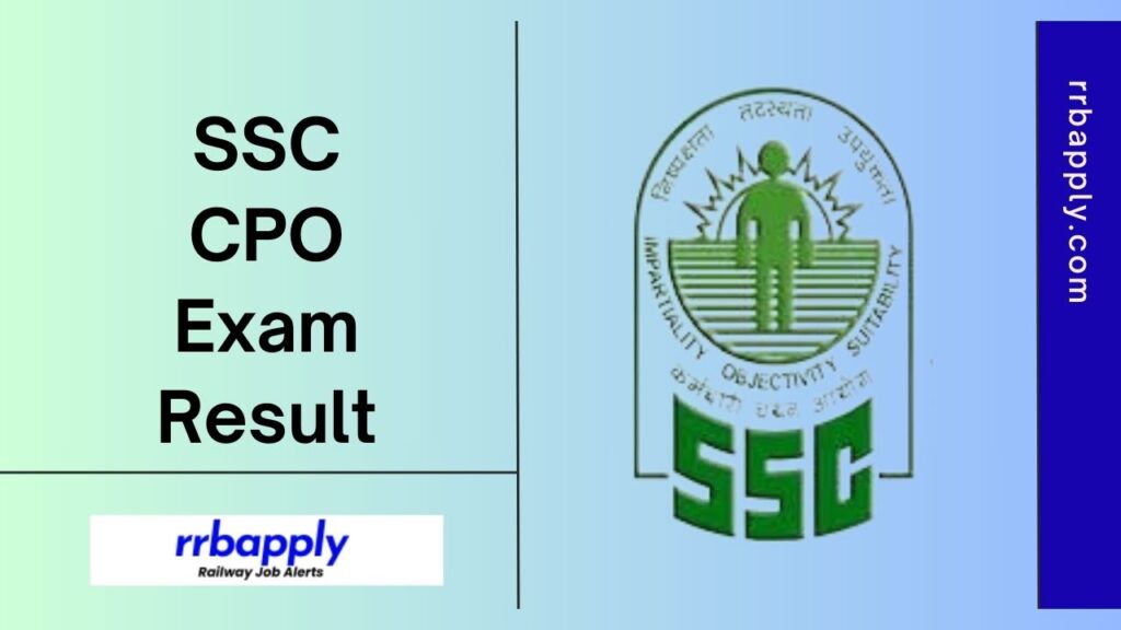 SSC CPO Result 2024: Check SSC CPO Sub Inspector of CAPF Examination Results through the Direct Link Shared on this page for the aspirants.